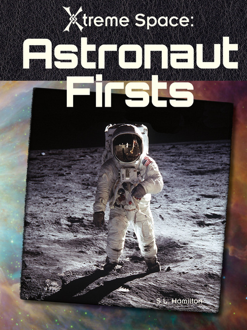 Title details for Astronaut Firsts by Sue L. Hamilton - Available